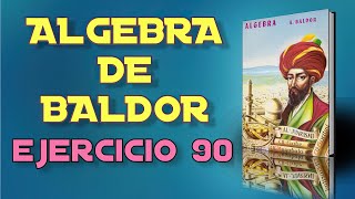 Algebra de Baldor Desde Cero  Ejercicio 90  Ejercicios 16 al 21 de 32 [upl. by Jago894]