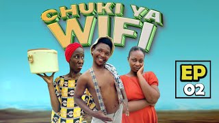 CHUKI YA WIFI EP 02  SEASON 2  NEW BONGO MOVIE [upl. by Steward]