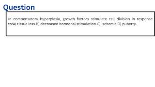 In compensatory hyperplasia growth factors stimulate cell division in response to [upl. by Marjory]