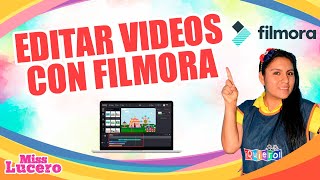 Editar videos con Animaciones en Filmora 9 en PC  Miss Lucero [upl. by Hawk]