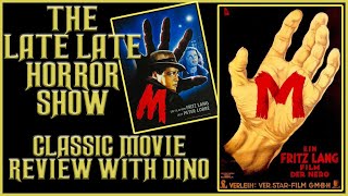 M 1931 Peter Lorre  Fritz lang  Classic Horror Movie Crime Discussion With Dino [upl. by Fidel]