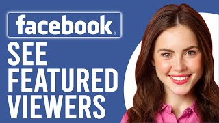 How to See Featured Viewers on Facebook App How to Know Who Viewed Your Facebook Collections [upl. by Marrissa363]