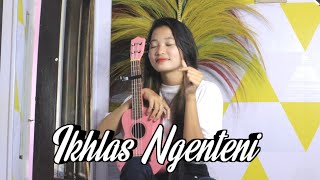 IKHLAS NGENTENI  WORO WIDOWATI COVER UKULELE BY NOVI APRILIA [upl. by Pearl]