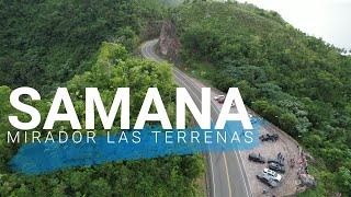 LAS TERRENAS Mirador Autopista samana dominicanrepublic [upl. by Helge]