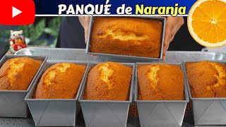 PANQUÉ de NARANJA🍊RECETA para EMPRENDER💰Dulce Hogar Recetas 2024 [upl. by Phox]