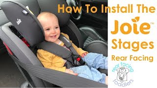 Joie Stages Rear Facing Installation  Includes alternative method for short seat belts [upl. by Synned]