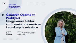 1 webinar quotComarch Optima w Praktycequotquot [upl. by Dambro243]