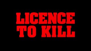 Licence To Kill 1989 Theatrical Trailer [upl. by Carmel]