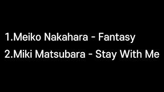 Meiko Nakahara  Fantasy  Stay With Me  Miki Matsubara [upl. by Peggie]