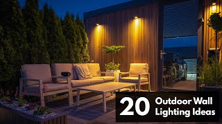 20 Outdoor Wall Lighting Ideas for House Exterior Illumination and Architectural Highlighting [upl. by Joao]