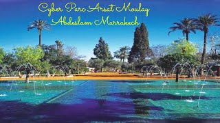 عرصة مولاي عبد السلام من أجمل الحدائق مراكش Cyber Parc Arsat Moulay Abdeslam Marrakech [upl. by Noah]