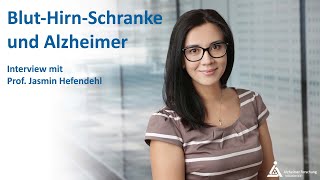 BlutHirnSchranke und Alzheimer – Interview mit Expertin Prof Hefendehl [upl. by Avehsile]