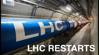 LHC restarts [upl. by Lesser]