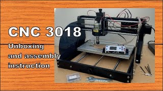 CNC 3018 PRO Unboxing and assembly instruction [upl. by Leveridge647]