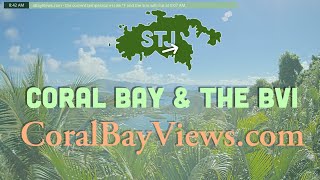 Coral Bay Views live QHD webcam of Coral Bay and the BVI [upl. by Niarda301]