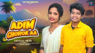 ADIM CHOROK AA II NEW SANATLI TRADITIONAL SONG 2024 II STUDIO VERSION II AJAY amp CHINKI [upl. by Vasos]