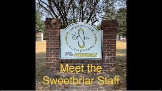 Meet the Sweetbriar Staff for 202324 School Year [upl. by Pritchett]