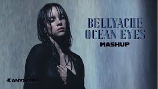 bellyache X ocean eyes  Billie Eilish mashup [upl. by Aynotan]