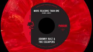 Johnny Ruiz amp The Escapers More Reasons Than One [upl. by Ait]