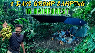 3 Days Group Camping in the Most Dangerous Rainforest Forest Of India  Part 1 [upl. by Comstock]