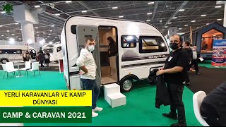 KAMP VE KARAVAN FUARI 2021CAMP amp CARAVAN CNR EXPO [upl. by Airun]