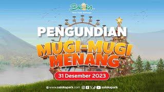 Pengundian Hadiah MUGI MUGI MENANG  SALOKA THEME PARK 2 [upl. by Llenyt]