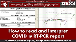 How to read amp interpret COVID 19 RT PCR reportresults – for health care professional regularcrisis [upl. by Yelrahs]