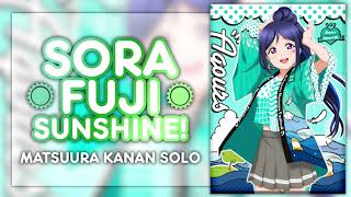 SORA FUJI SUNSHINE  Matsuura Kanan Solo ver KANROMENG Full Lyrics [upl. by Nollie]