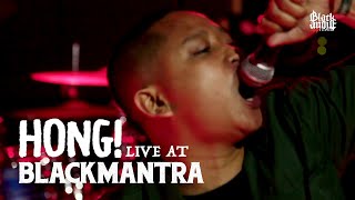 Hong Live at Blackmantra [upl. by Rehtae]