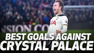 SPURS BEST GOALS AGAINST CRYSTAL PALACE [upl. by Agn]