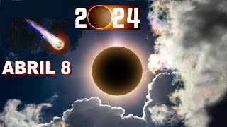 EL GRAN ECLIPSE SOLAR TOTAL Y EL APOCALIPSIS [upl. by Lyudmila801]