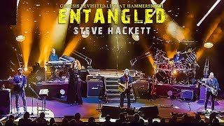 Steve Hackett  Entangled Live at Hammersmith [upl. by Essilem438]