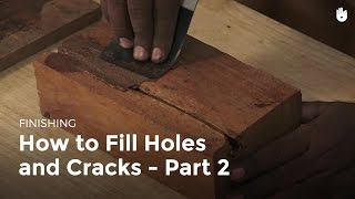 Filling Holes and Cracks  Part 2  Woodworking [upl. by Diana255]