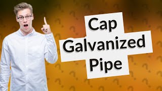 Can I put a PVC cap on a galvanized pipe [upl. by Nevyar]