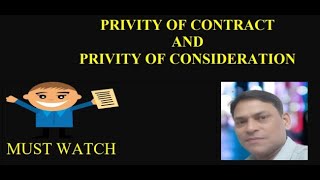 PRIVITY OF CONTRACT AND PRIVITY OF CONSIDERATION [upl. by Inasah]