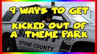 9 Ways to Get Kicked Out of a Theme Park  Ep 81 Confessions of a Theme Park Worker [upl. by Andrus321]