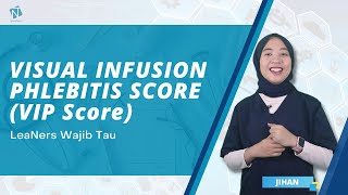 Visual Infusion Phlebitis Score [upl. by Gordie]