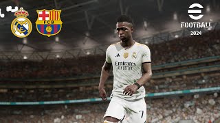 eFootball™ 2024  El Clasico  Real Madrid vs Barcelona  PC [upl. by Oicnecserc]