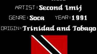 Second Imij  Golo  Trinidad Soca Music [upl. by Odlanier446]