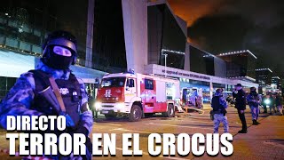 DIRECTO TERROR EN EL CROCUS [upl. by Mayeda177]