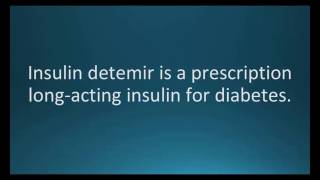 How to pronounce insulin detemir Levemir Memorizing Pharmacology Flashcard [upl. by Daukas371]