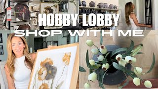 HOBBY LOBBY SHOP WITH ME 2024  MINI HAUL  HOME REFRESH [upl. by Sella]