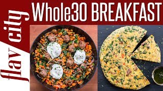 Whole 30 Breakfast Recipes That Rock  Breakfast Meal Prep For Whole30 Diet [upl. by Rennoc]