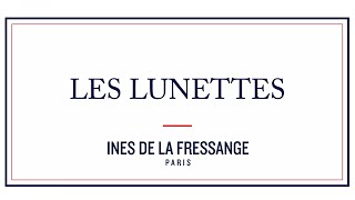 Ines de la Fressange Paris  Les Lunettes [upl. by Neerod]