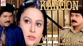 Kanoon  BR Chopra Hindi TV Serial  Episode23  Best Hindi Serial  BR Studios [upl. by Nnyleitak]