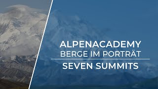 SEVEN SUMMITS  Die höchsten Berge unserer Kontinente [upl. by Eelasor]