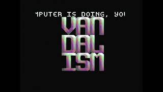 Vandalism News 71 into by Padua c64 [upl. by Haleehs42]