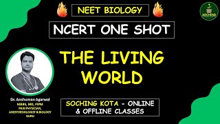 The Living World One Shot  NCERT line by line  NEET Biology Crash Course neet dranshumanagarwal [upl. by Chandler101]