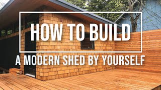 Build A 12x20 Modern Shed and Deck by Yourself With Material List [upl. by Abixah621]