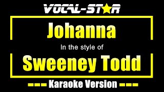 Sweeney Todd  Johanna KARAOKE [upl. by Stent]